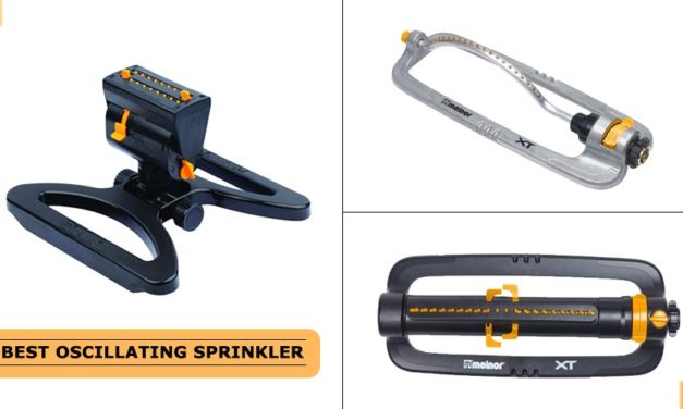Best Oscillating Sprinkler that Work With The Water Pressure [List]
